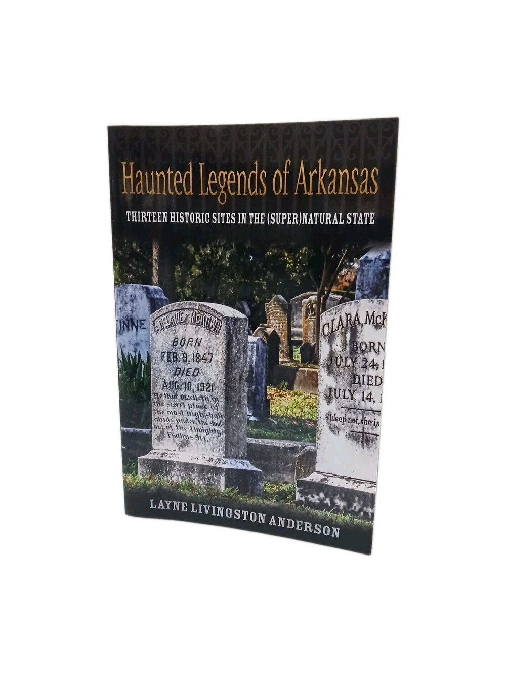 Haunted Legends of Arkansas by Layne Livingston Anderson Paperback Folklore